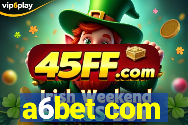 a6bet com